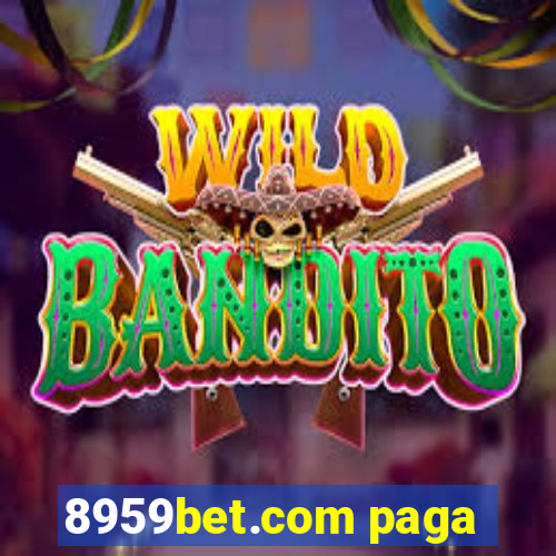 8959bet.com paga